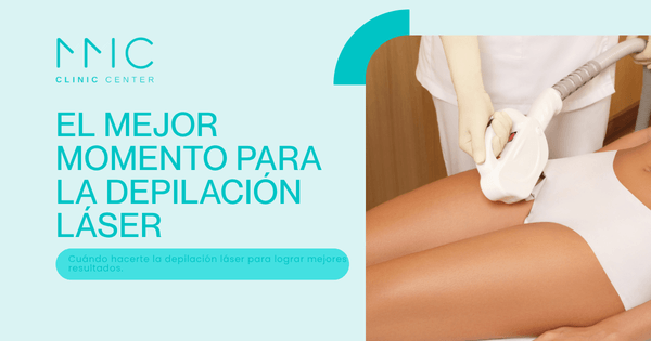 Mejor Momento Para Depilación Láser Guía