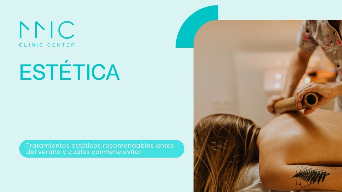 Tratamientos Estéticos Recomendables Antes Del Verano Y Cuáles Conviene Evitar
